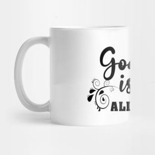 God is Good Mug